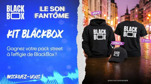 Gagnez votre pack street à l'effigie de Blackbox !