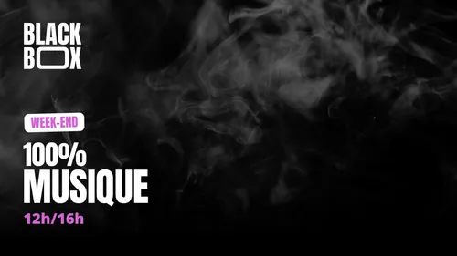 BLACKBOX_WEEKEND_1216_MUSIQUE