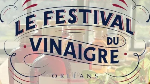 Festival du vinaigre à Orléans : Tout le programme