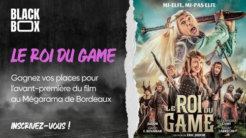 Le Roi du Game : gagnez vos places pour l'avant-première du film au...