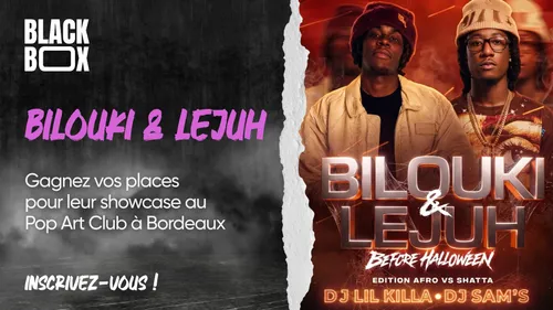 Bilouki & Lejuh : Gagnez vos places pour leur showcase à Bordeaux