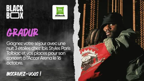 Gradur : gagnez votre séjour avec une nuit 3 étoiles chez Ibis...