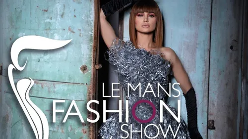 Le Mans Fashion Show 2024, une soirée spectacle et mode incontournable