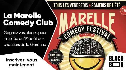La Marelle Comedy Club : gagnez vos places pour la soirée du 1er...