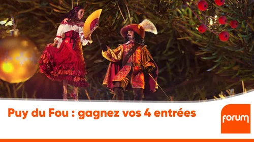 Puy du Fou : gagnez vos 4 entrées