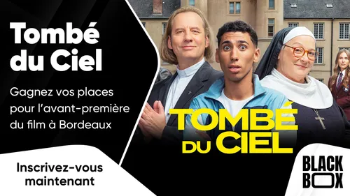 Tombé du Ciel : gagnez vos places pour l’avant-première du film à...