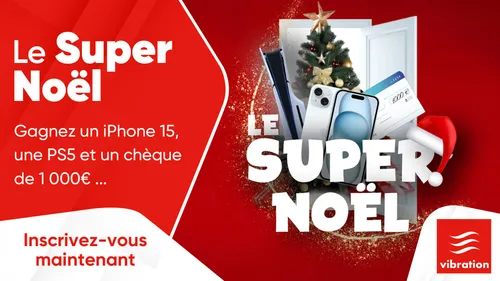 Le Super Noël : gagnez un iPhone 15, une PS5 et un chèque de 1000€