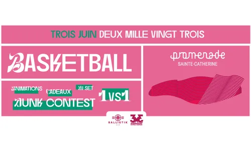 Ballistik : l’évènement basket, c’est le 3 juin en plein coeur de...