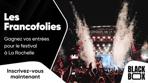 Les Francofolies : gagnez vos entrées pour le festival à La Rochelle