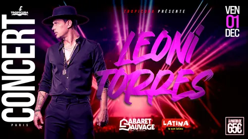 Concert : Leoni Torres au Cabaret Sauvage en décembre 2023 !