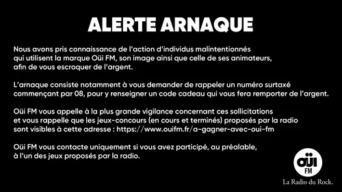 Mise en garde : utilisation frauduleuse de l'image de Oüi FM et ses...