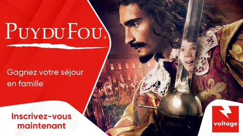 Le Puy du Fou : gagnez votre séjour en famille