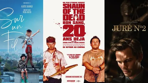 "Juré n°2”, “Sur un fil”, “ Shaun of The Dead” : au cinéma le 30...