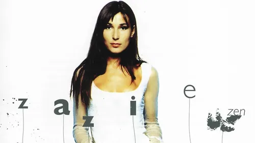 Zazie : "Zen", la chanson qui l’a révélée au grand public