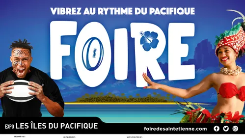 Les Iles Pacifiques, thème de la Foire de Saint-Etienne 