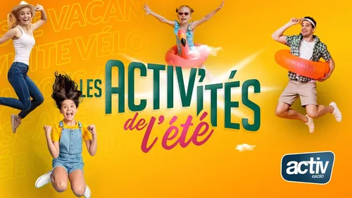 Les ACTIV'ités de l'été 2023