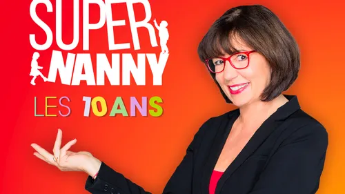 Super Nanny recherche des candidats en Auvergne-Rhône-Alpes 