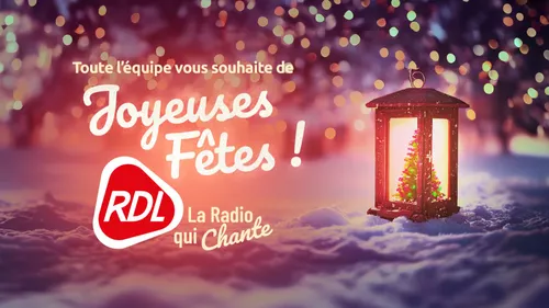 RDL VOUS SOUHAITE DE BELLES FÊTES DE FIN D'ANNÉE 
