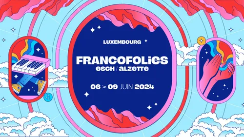GAGNEZ VOTRE SÉJOUR VIP AUX FRANCOFOLIES ESH/ALZETTE !