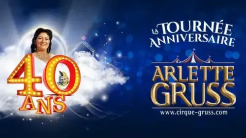 Gagnez vos places pour la tournée anniversaire du Cirque Arlette Gruss