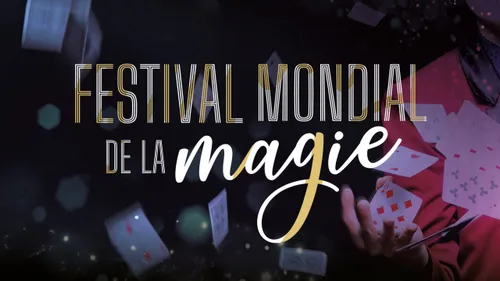 Gagnez vos invitations pour le festival de la magie 2025