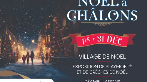 VISITEZ LE VILLAGE DE NOËL DE CHÂLONS AVEC CHAMPAGNE FM
