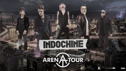 GAGNEZ VOS PLACES POUR LE CONCERT D'INDOCHINE A LA REIMS ARENA