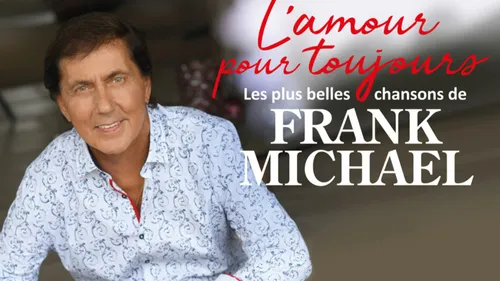 Gagnez l'album Best-of de Frank Michael et découvrez son interview...