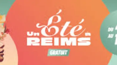 VIVEZ UN ETE A REIMS