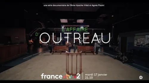 Vingt ans après l'affaire d'Outreau, France 2 va diffuser un...