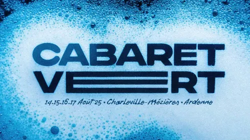 Cabaret Vert : les premiers noms dévoilés ! 
