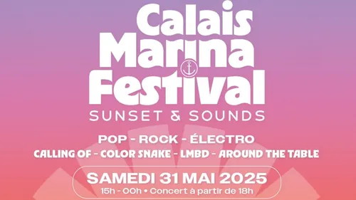 Calais : le 1er Calais Marina Festival ce samedi 31 mai