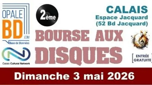 Calais : 2ème Bourse aux Disques dimanche 3 mai