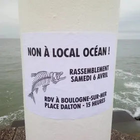 Nouvelle action contre Local Océan cet après-midi, à Boulogne