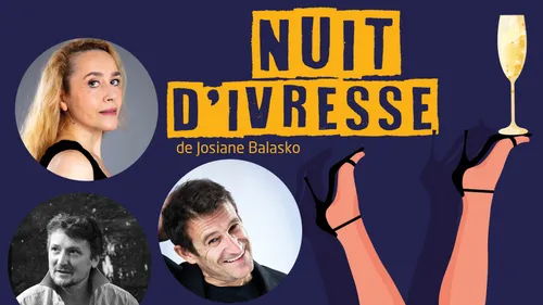 Théâtre : "Nuit d'Ivresse" dimanche 9 février Scène Vauban à...
