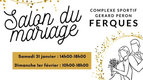 Ferques : 4ème Salon du mariage les 31 janvier et 1er février
