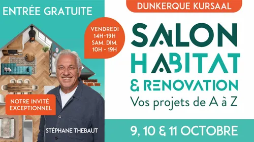 Dunkerque : 29ème Salon Habitat & Rénovation ce week-end