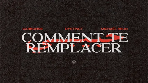 Le son tout neuf du jour :  Carbonne - Comment te remplacer