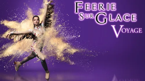 "Voyage" : du grand spectacle sur glace