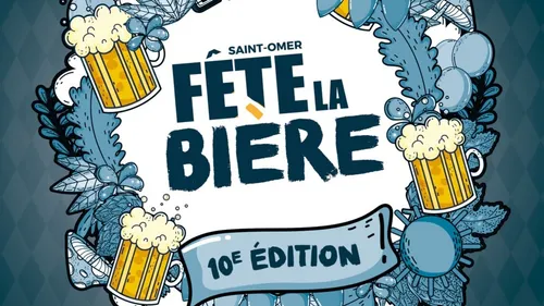 10ème Fête de la Bière ce week-end à Saint-Omer