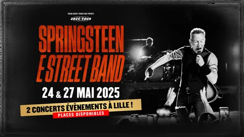 Bruce Springsteen en concert à Lille : un événement unique en mai 2025