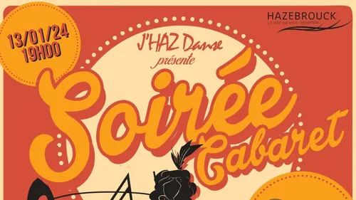 Soirée Cabaret avec l'association J'Haz Danse à Hazebrouck 