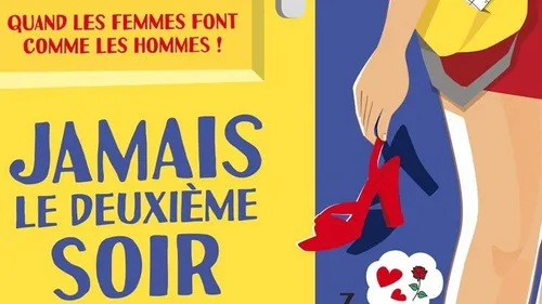 Théâtre - Jamais le deuxième soir, la pièce "résolument féminine...