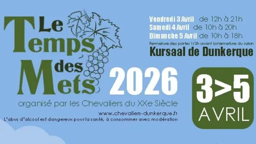 Dunkerque : 22ème Salon Le Temps des Mets du 3 au 5 avril