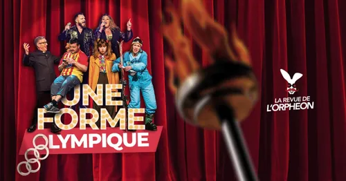 La Revue de l'Orphéon c'est jusqu'au 21 avril