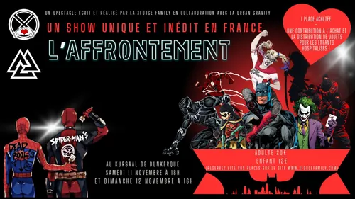 La X Force Family va organiser un grand spectacle de super-héros à...