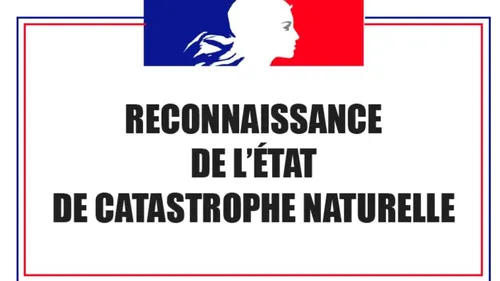  Reconnaissance de l'État de Catastrophe Naturelle  pour...