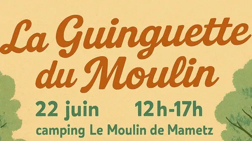 Mametz : La Guinguette du Moulin ce dimanche 22 juin