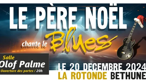 7ème concert caritatif "Le Père Noël chante le blues" vendredi à...