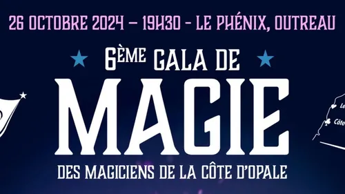 6ème gala de magie ce samedi au Phénix à Outreau